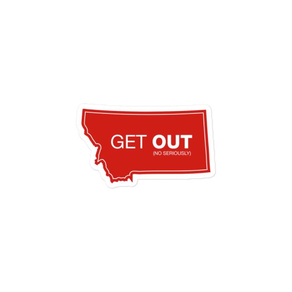 Montana Get Out Original Red Sticker Small