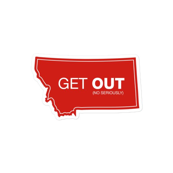 Montana Get Out Original Red Sticker Medium