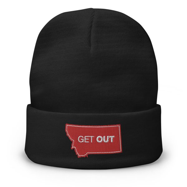 Montana Get Out Embroidered Beanie