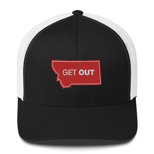 Montana Get Out Trucker Cap