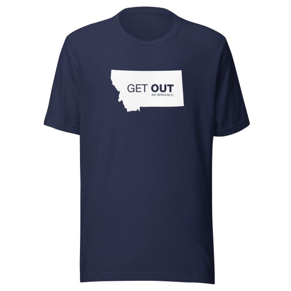 Montana Get Out T-Shirt